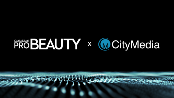 Canadian Pro Beauty and City Media Collaboration